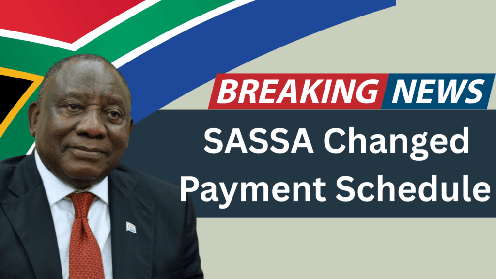 SASSA Changed Payment Schedule for November 2025: Check New Dates and Amount