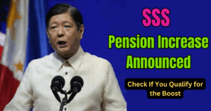 SSS Pension Increase 2025 Announced – Check If You Qualify for the Boost
