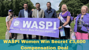 WASPI Women Win Secret £3,600 Compensation Deal
